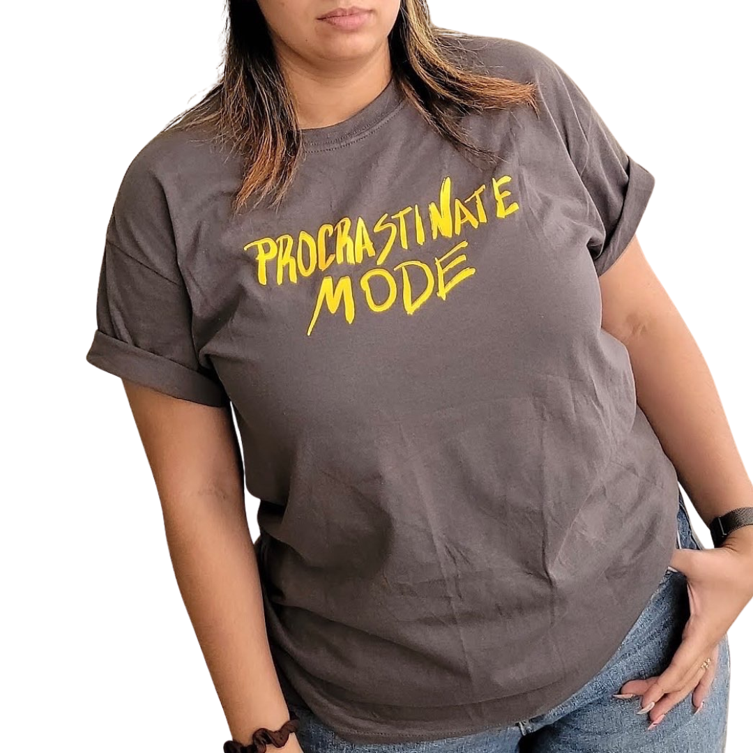 Procrastinate Mode Shirt